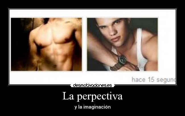 La perpectiva - y la imaginación