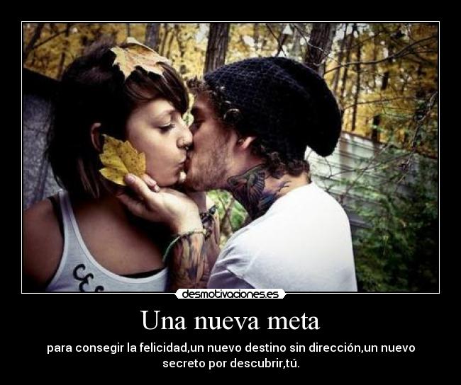Una nueva meta -