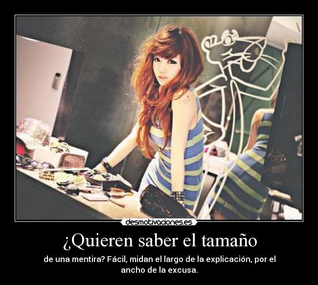 ¿Quieren saber el tamaño -