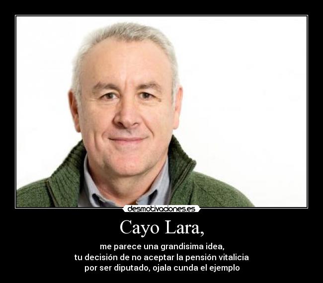 Cayo Lara, - 