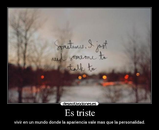 Es triste -
