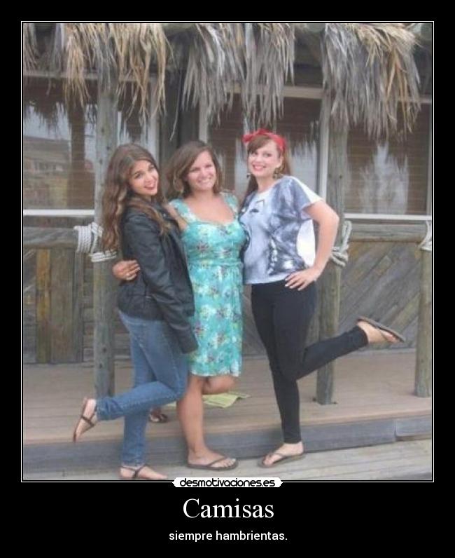 Camisas - siempre hambrientas.