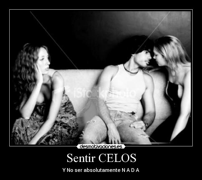 carteles celos celos desmotivaciones