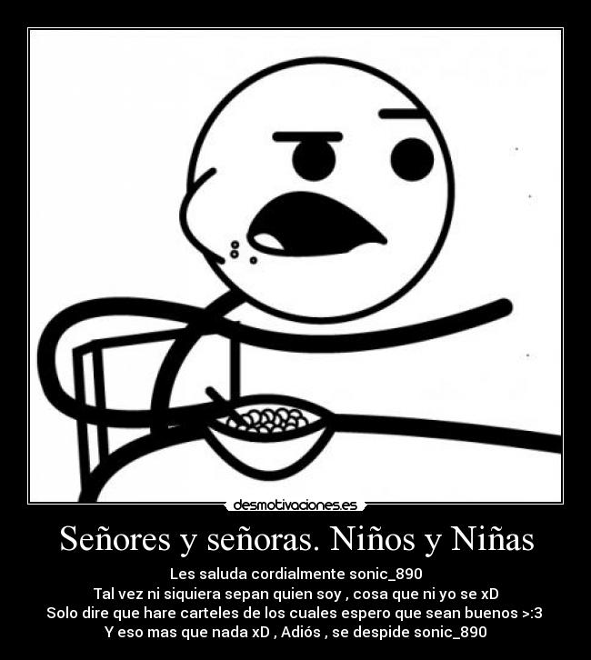 carteles gfsdga 12y3gh3y7grfygsdia desmotivaciones