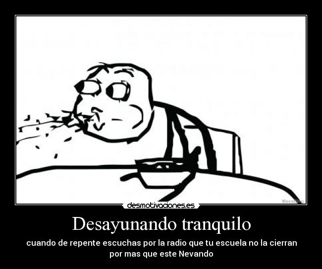 Desayunando tranquilo -