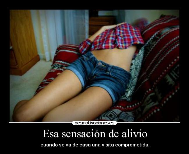 Esa sensación de alivio - 