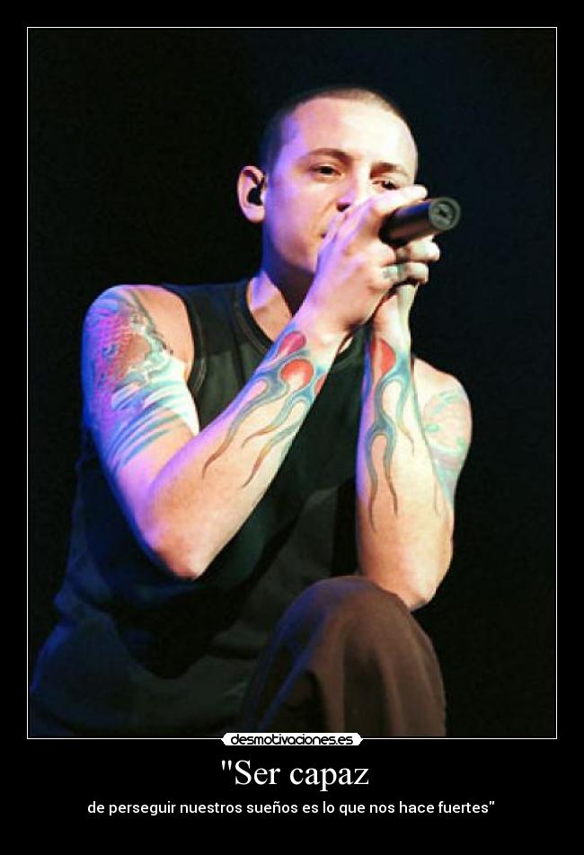 Ser capaz - de perseguir nuestros sueños es lo que nos hace fuertes