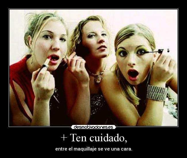 carteles maquillaje desmotivaciones