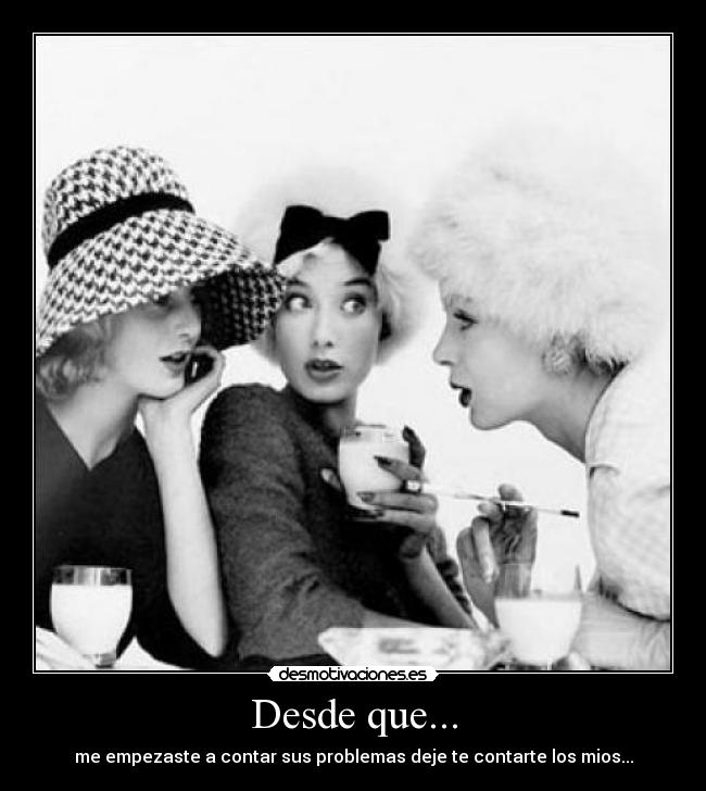 Desde que... - 