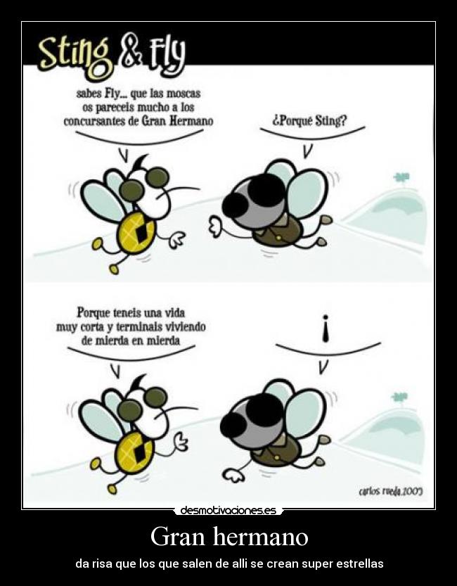 Gran hermano - da risa que los que salen de alli se crean super estrellas