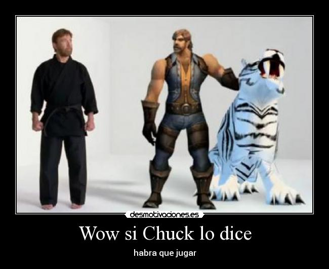 Wow si Chuck lo dice - habra que jugar