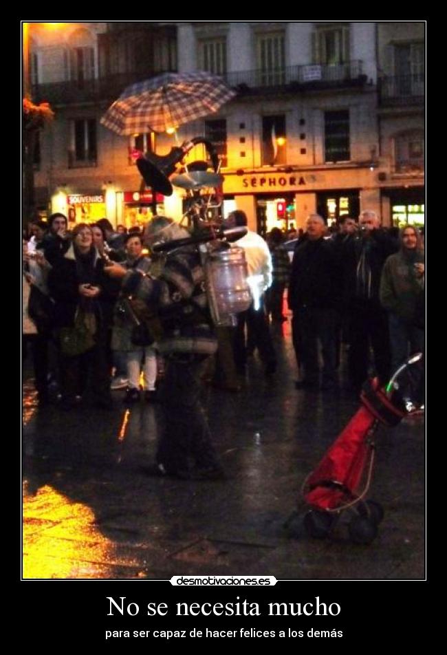 No se necesita mucho - 