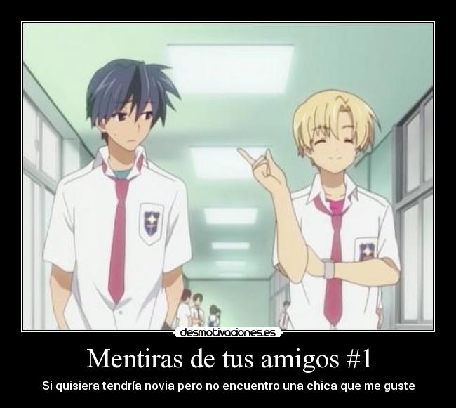 Mentiras de tus amigos #1 - 