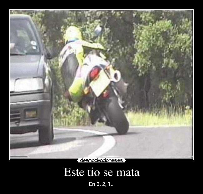 Este tio se mata - En 3, 2, 1...