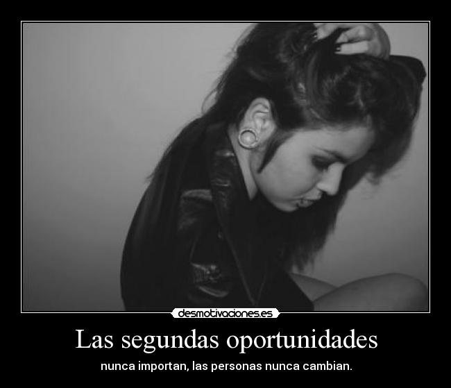 Las segundas oportunidades -
