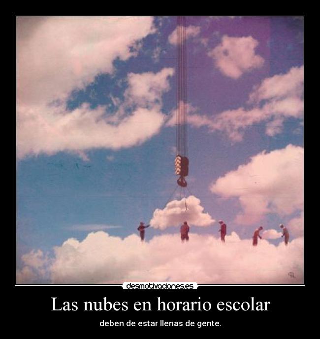 Las nubes en horario escolar - 