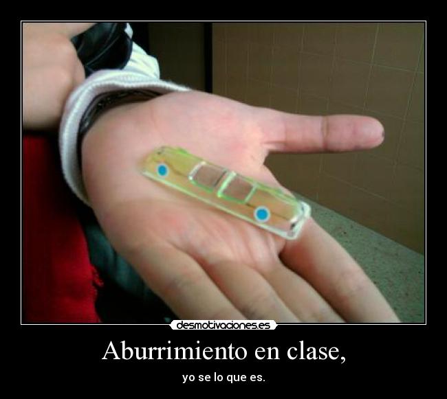 Aburrimiento en clase, -