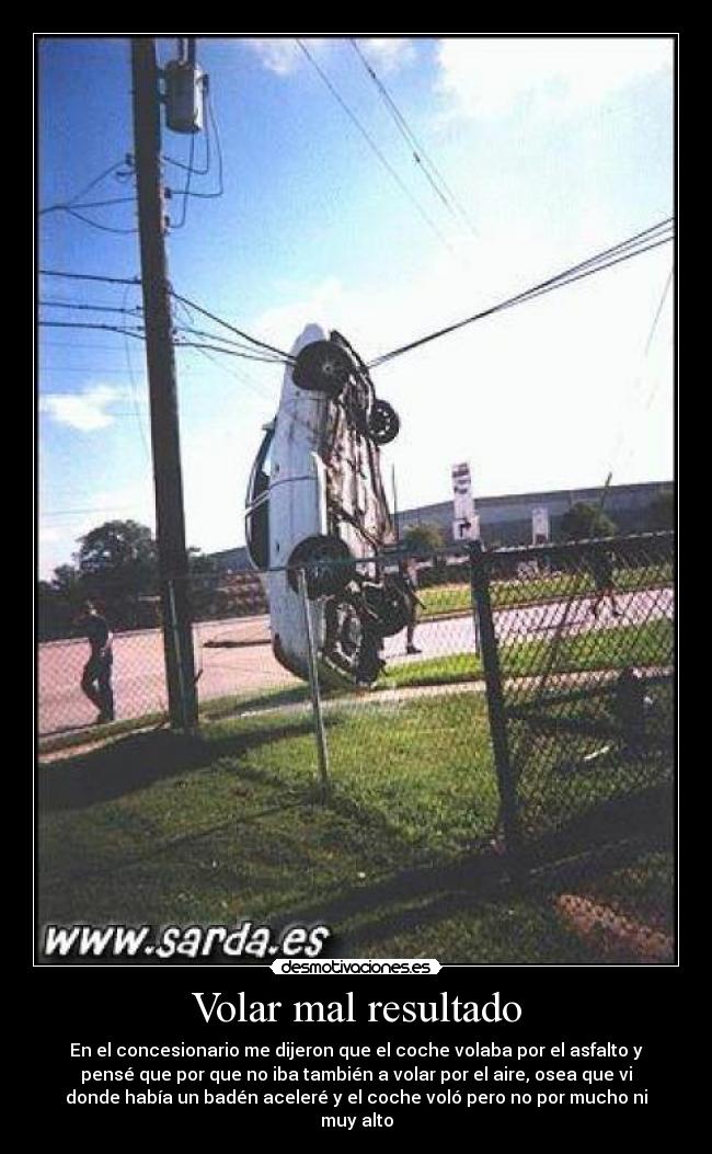 Volar mal resultado -