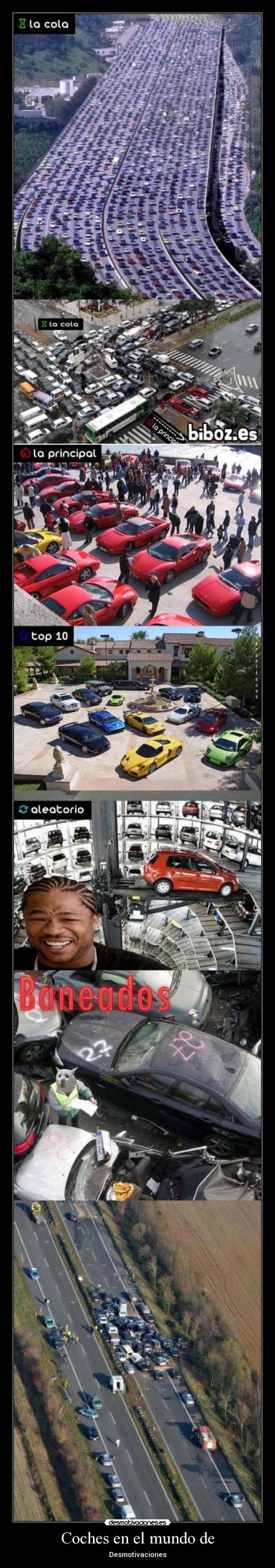 Coches en el mundo de - Desmotivaciones