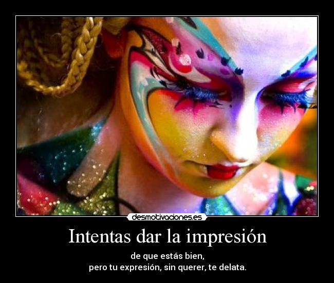 carteles expresion delata desmotivaciones