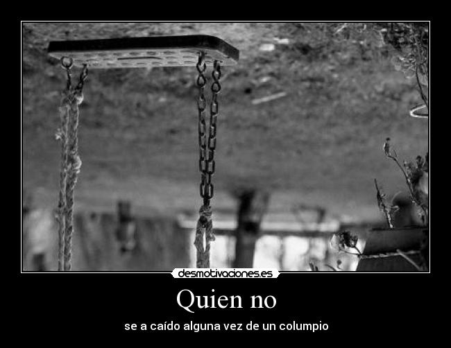 Quien no -