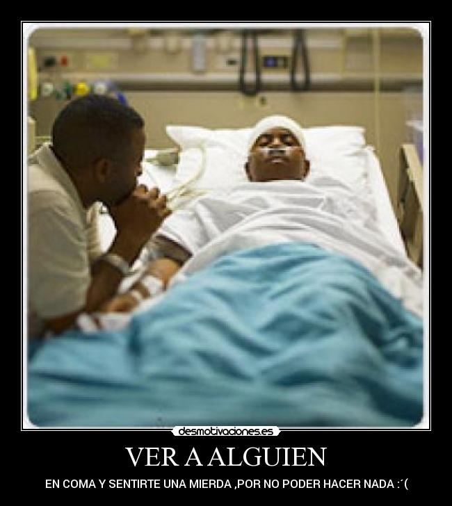 VER A ALGUIEN -