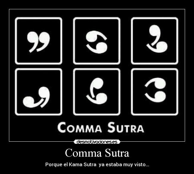 Comma Sutra -