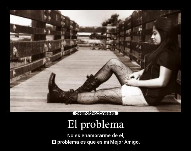 El problema -