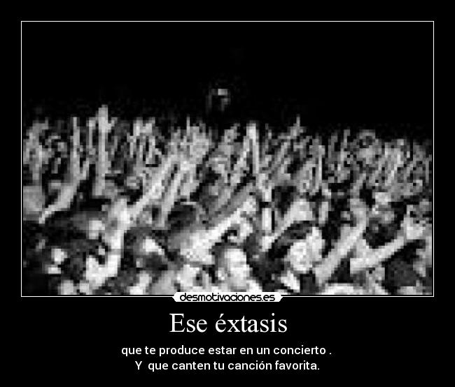 Ese éxtasis - 