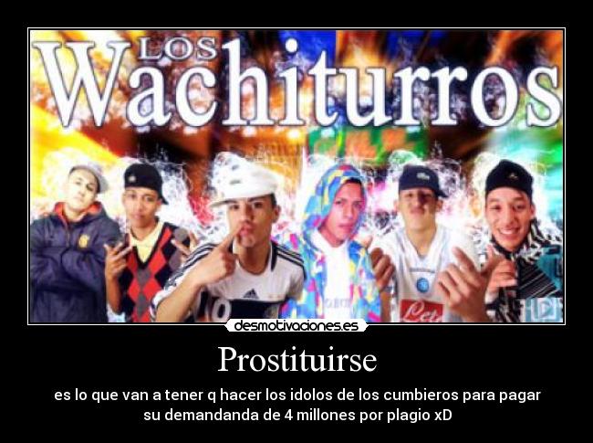 carteles wachiturros desmotivaciones