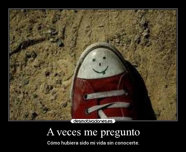 A veces me pregunto - 