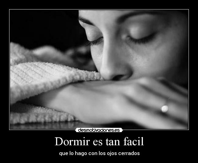 Dormir es tan facil - 