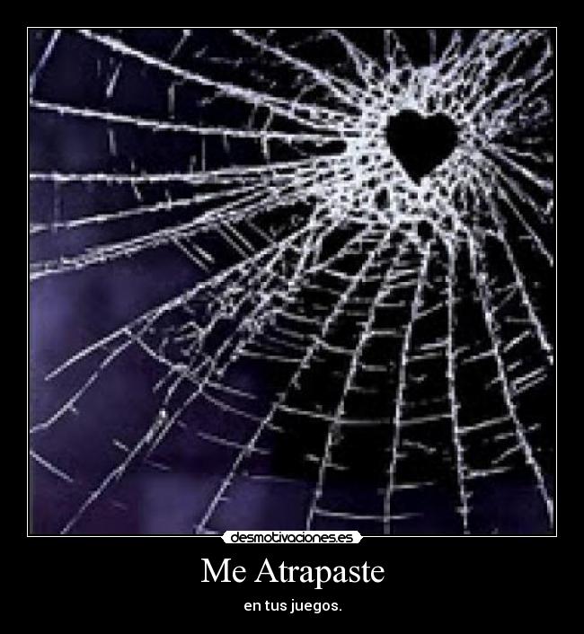 Me Atrapaste - 