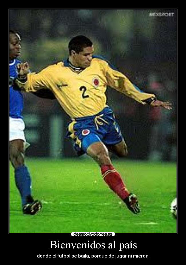Bienvenidos al país -
