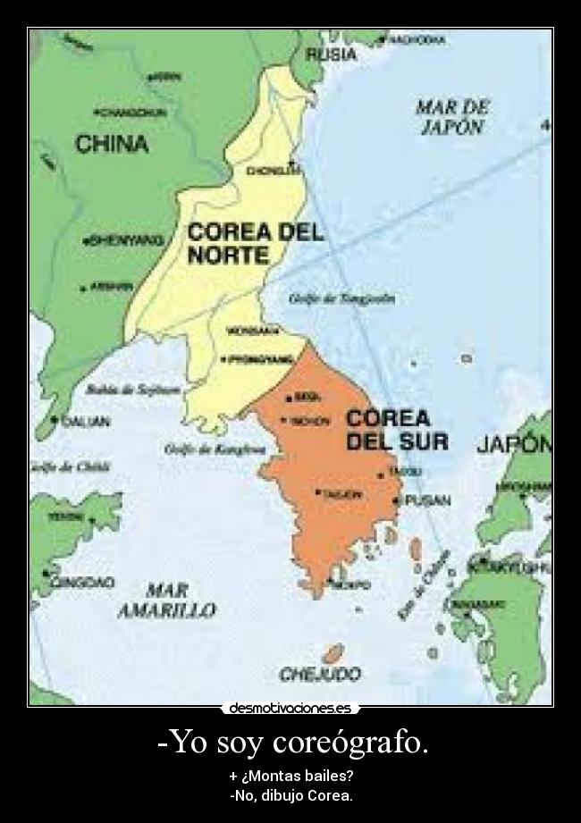 -Yo soy coreógrafo. -