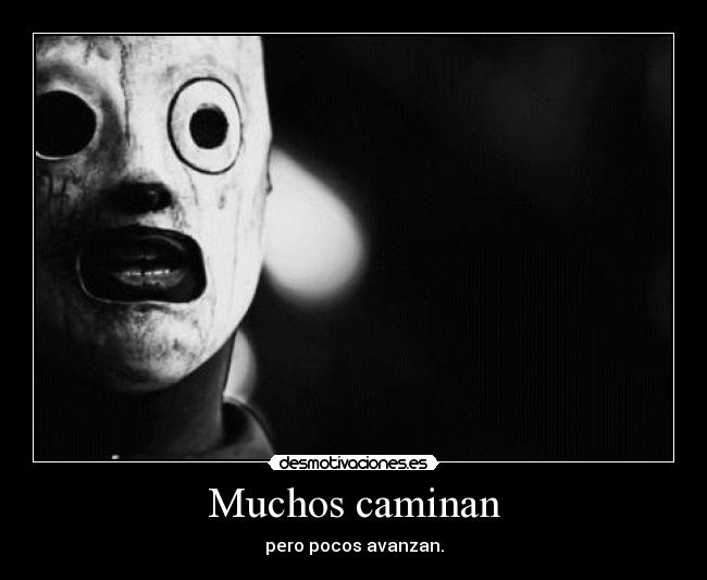 Muchos caminan -