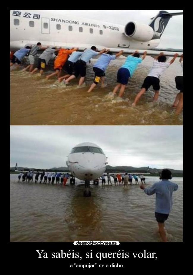 carteles volar empujar avion agua desmotivaciones