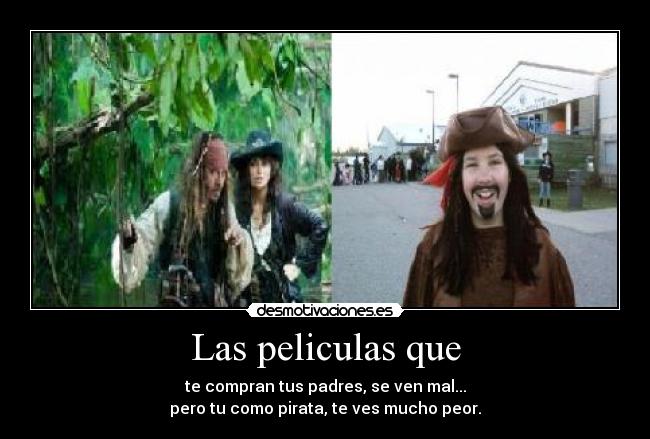Las peliculas que -