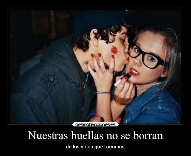 Nuestras huellas no se borran -