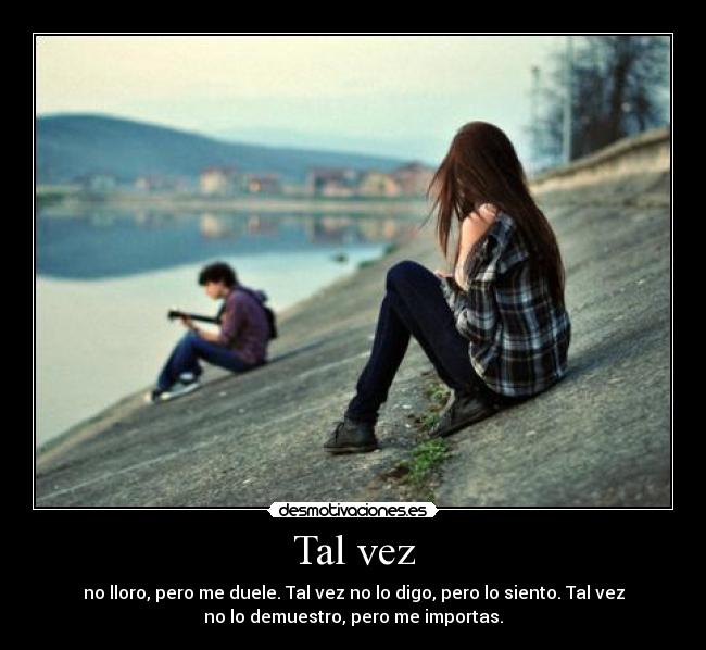 Tal vez -
