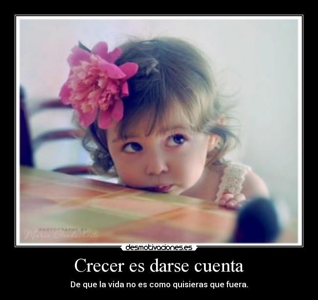 Crecer es darse cuenta - 
