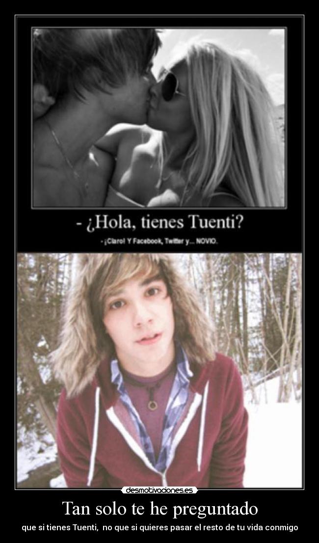 Tan solo te he preguntado -