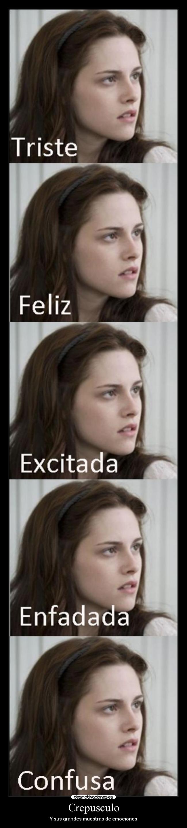 Crepusculo - Y sus grandes muestras de emociones