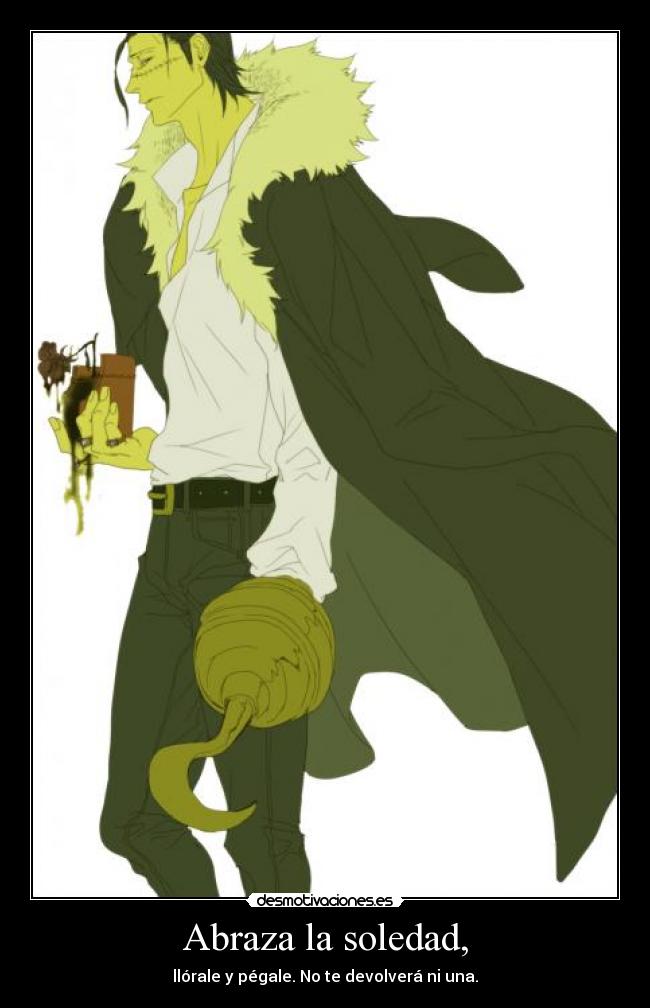 carteles soledad crocodile flor one piece ayyy soledadd esta comiendo desmotivaciones