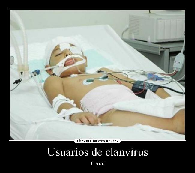 Usuarios de clanvirus - I 卐 you