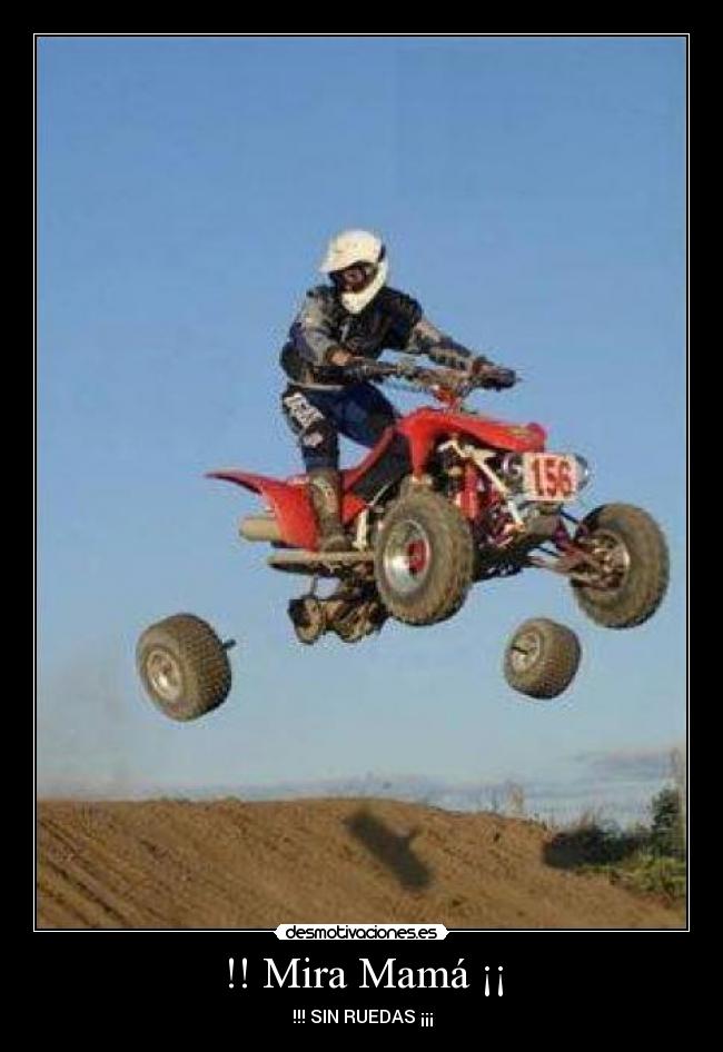 !! Mira Mamá ¡¡ -