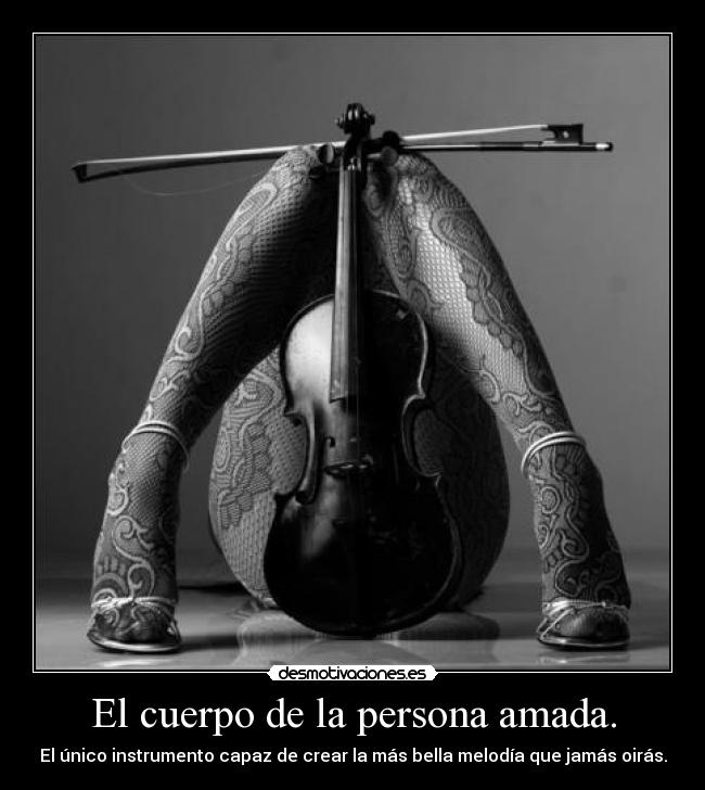 El cuerpo de la persona amada. - 