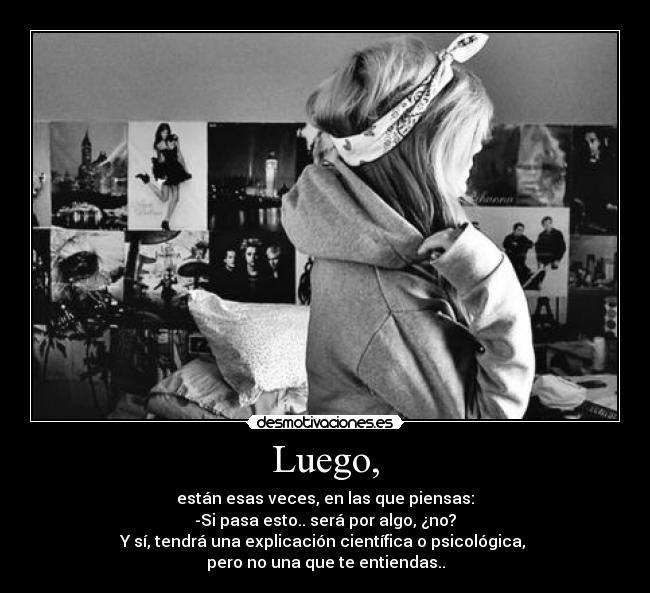 Luego, - 
