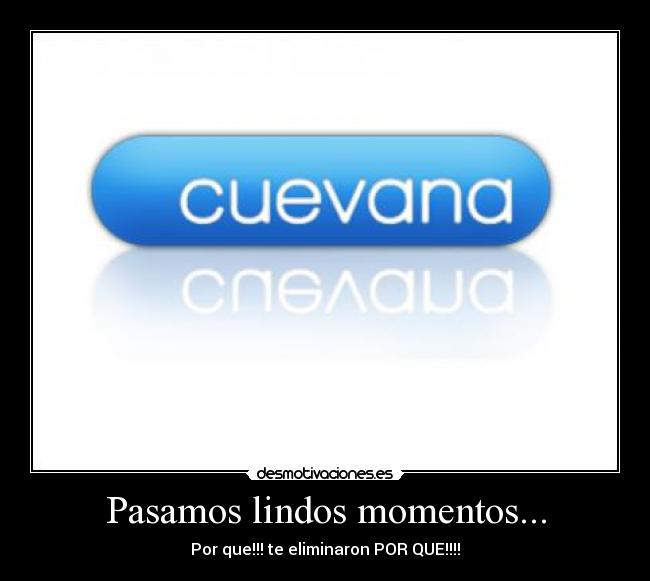 carteles pasamos lindos momentos desmotivaciones