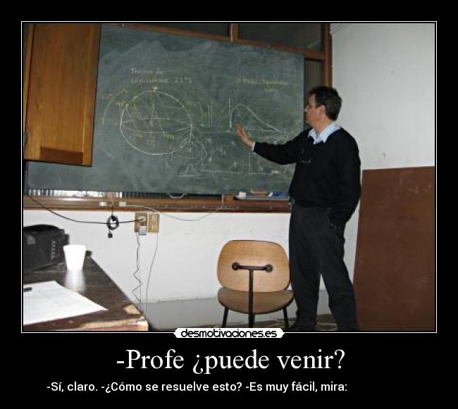 -Profe ¿puede venir? - -Sí, claro. -¿Cómo se resuelve esto? -Es muy fácil, mira: 吴维豆布勒阿车艾涅艾和布勒阿车布勒阿车布勒阿车